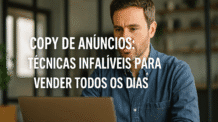 Copy de Anúncios: Técnicas Infalíveis para Vender Todos os Dias
